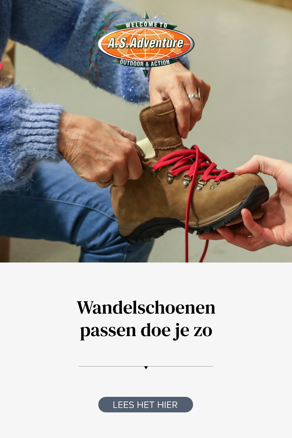 Mijnenveld Bereid Wanneer Wandelschoenen passen doe je zo | A.S.Adventure