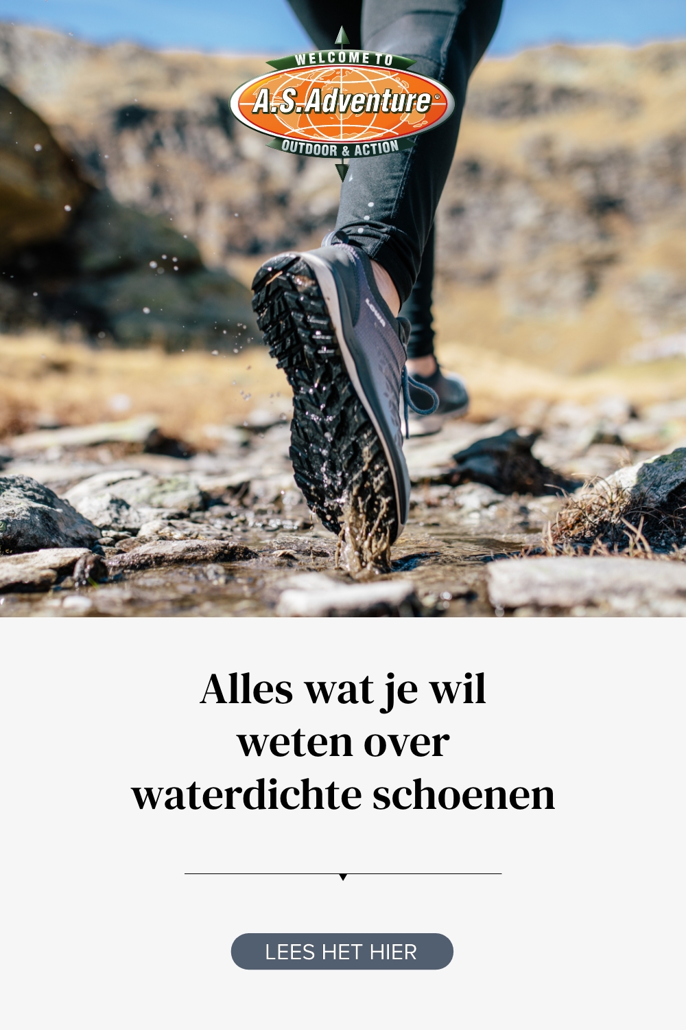 Een hekel hebben aan helpen Niet genoeg Alles wat je wil weten over waterdichte schoenen | A.S.Adventure